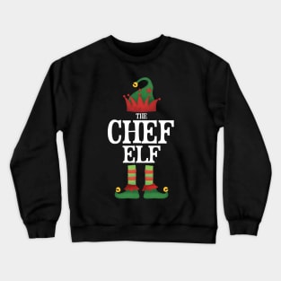 Chef Elf Matching Family Group Christmas Party Pajamas Crewneck Sweatshirt